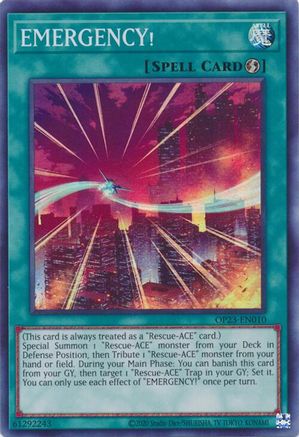 EMERGENCY! (OP23-EN010) - OTS Tournament Pack 23 Unlimited