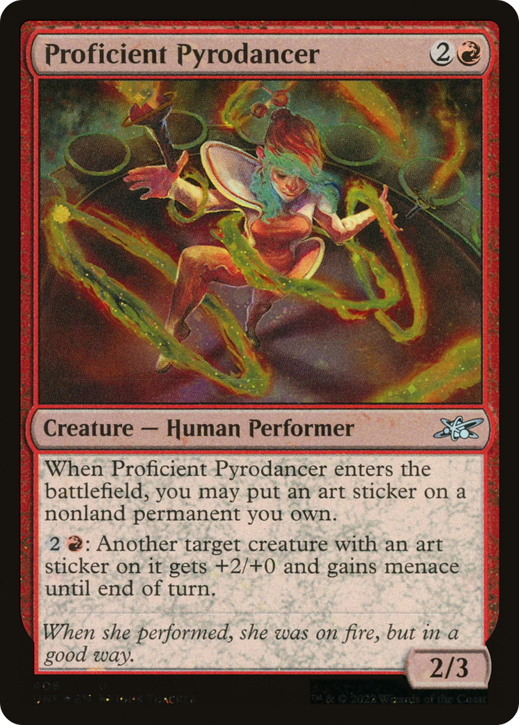 Proficient Pyrodancer (Galaxy Foil) [UNF - 406]