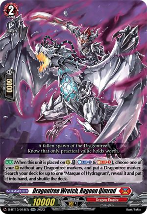 Dragontree Wretch, Ragoon Qimrud (D-BT13/018EN) - D-BT13: Flight of Chakrabarthi