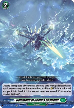 Command of Death's Restraint (D-BT13/036EN) - D-BT13: Flight of Chakrabarthi