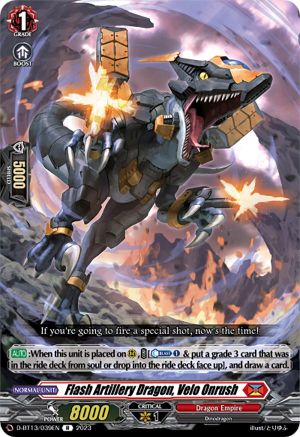 Flash Artillery Dragon, Velo Onrush [D-BT13 - D-BT13/039EN]