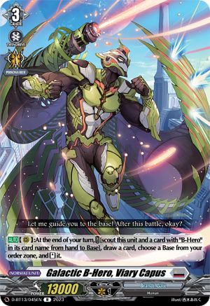Galactic B-Hero, Viary Capus (D-BT13/045EN) - D-BT13: Flight of Chakrabarthi