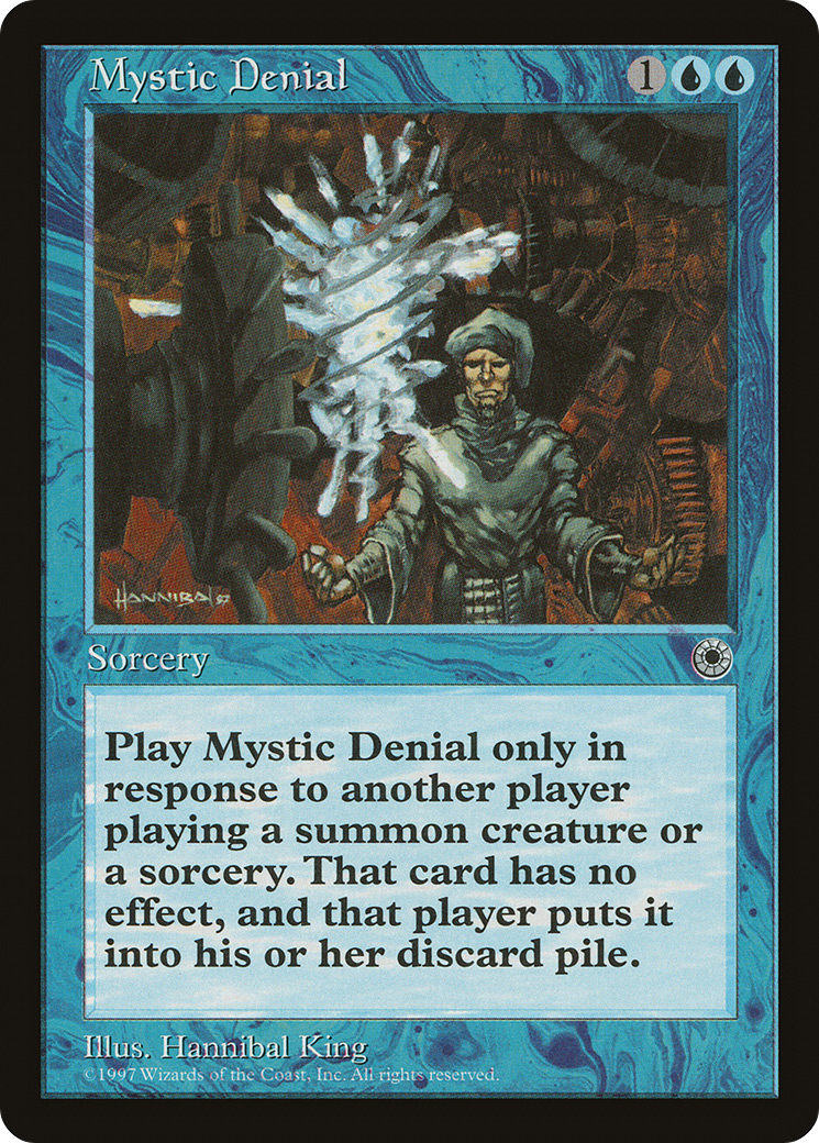 Mystic Denial [POR - N/A]
