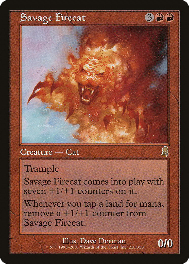 Savage Firecat [ODY - 218]