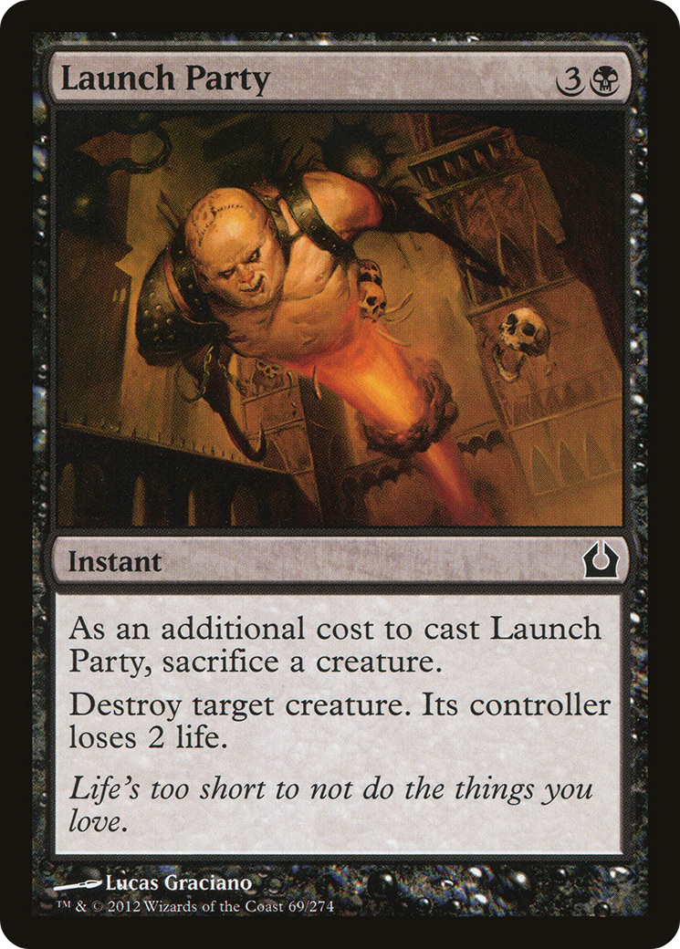 Launch Party [RTR - 69]