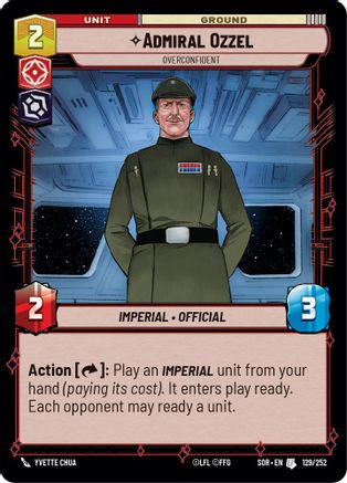 Admiral Ozzel - Overconfident (129/252) - Spark of Rebellion Foil