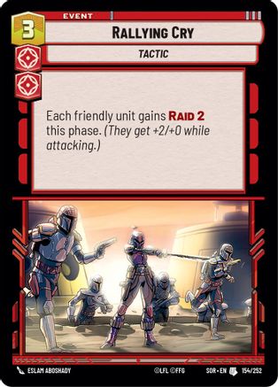 Rallying Cry (154/252) - Spark of Rebellion Foil