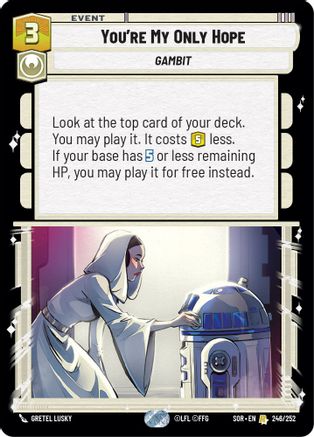 You're My Only Hope (246/252) - Spark of Rebellion