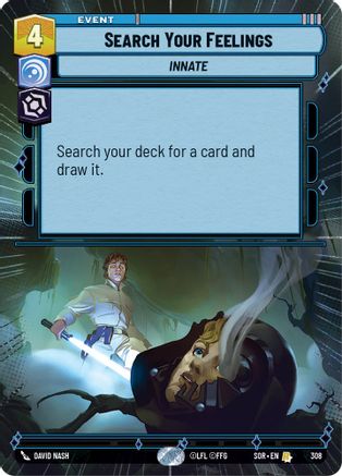 Search Your Feelings (Hyperspace) [SOR - 308]