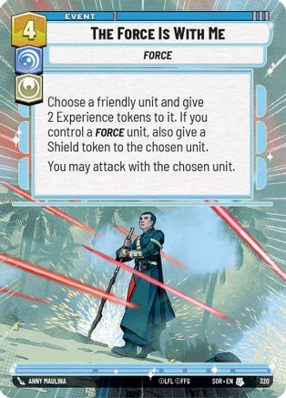 The Force is With Me (Hyperspace) (320) - Spark of Rebellion Foil