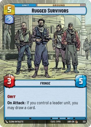 Rugged Survivors (Hyperspace) (332) - Spark of Rebellion Foil