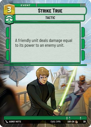 Strike True (Hyperspace) (391) - Spark of Rebellion Foil