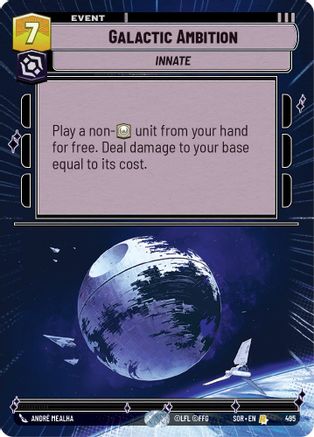 Galactic Ambition (Hyperspace) (495) - Spark of Rebellion Foil
