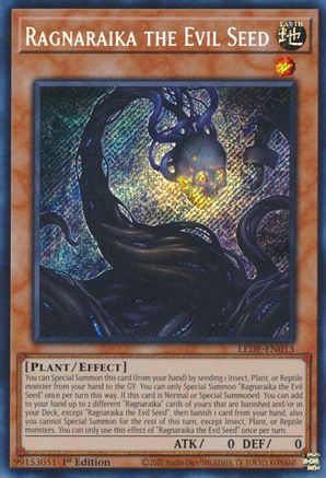 Ragnaraika the Evil Seed [LEDE - LEDE-EN013]