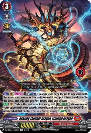Roaring Thunder Dragon, Triumph Dragon (16) (DZ-TD01/001EN) - DZ-TD01: Start Up Trial Deck "Dragon Empire"