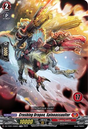 Crushing Dragon, Spinoassaulter (17) (DZ-TD01/008EN) - DZ-TD01: Start Up Trial Deck "Dragon Empire"