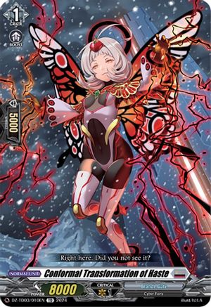 Conformal Transformation of Haste (DZ-TD03/010EN) - DZ-TD03: Start Up Trial Deck "Brandt Gate"