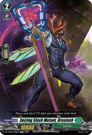 Seizing Slash Mutant, Bruslash (DZ-TD05/009EN) - DZ-TD05: Start Up Trial Deck "Stoicheia"