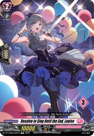 Resolve to Sing Until the End, Louise (3) (DZ-TD06/002EN) - DZ-TD06: Start Up Trial Deck "Lyrical Monasterio"