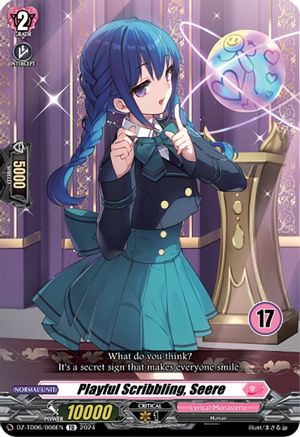 Playful Scribbling, Seere (17) (DZ-TD06/008EN) - DZ-TD06: Start Up Trial Deck "Lyrical Monasterio"
