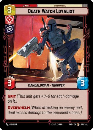 Death Watch Loyalist (136/262) - Shadows of the Galaxy Foil