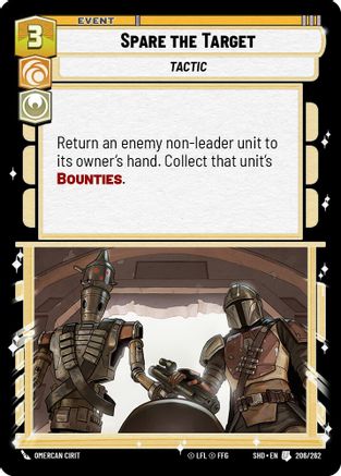 Spare the Target (206/262) - Shadows of the Galaxy Foil