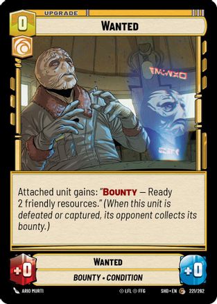 Wanted (221/262) - Shadows of the Galaxy Foil