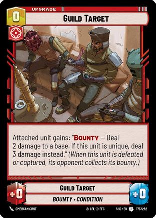 Guild Target (173/262) - Shadows of the Galaxy Foil