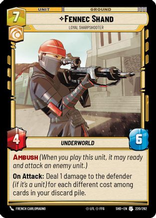 Fennec Shand - Loyal Sharpshooter (220/262) - Shadows of the Galaxy Foil