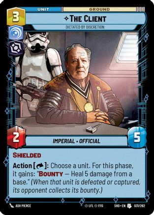 The Client - Dictated by Discretion (031/262) - Shadows of the Galaxy Foil