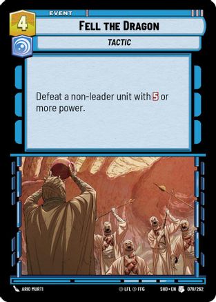 Fell the Dragon (078/262) - Shadows of the Galaxy Foil