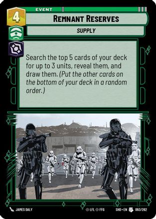 Remnant Reserves (093/262) - Shadows of the Galaxy Foil