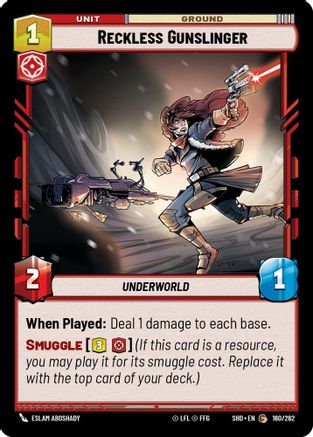 Reckless Gunslinger (160/262) - Shadows of the Galaxy
