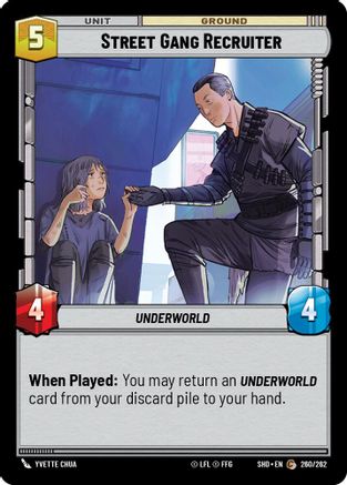 Street Gang Recruiter (260/262) - Shadows of the Galaxy Foil