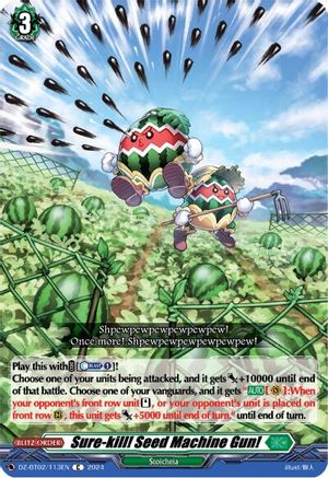 Sure-kill! Seed Machine Gun! [DZ-BT02 - DZ-BT02/113EN]