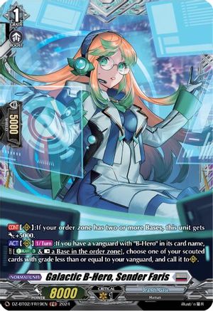 Galactic B-Hero, Sender Faris (FR) [DZ-BT02 - DZ-BT02/FR19EN]
