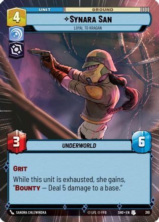Synara San - Loyal to Kragan (Hyperspace) (310) - Shadows of the Galaxy Foil