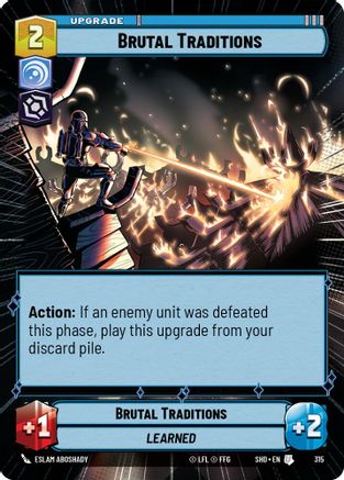 Brutal Traditions (Hyperspace) (315) - Shadows of the Galaxy Foil