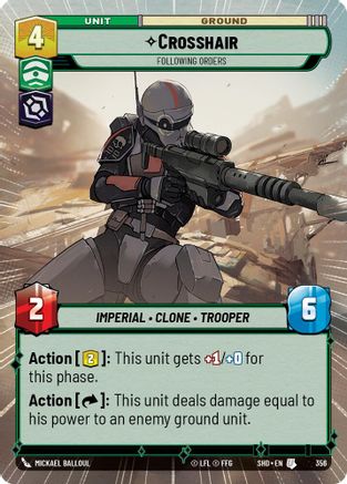 Crosshair - Following Orders (Hyperspace) (356) - Shadows of the Galaxy Foil
