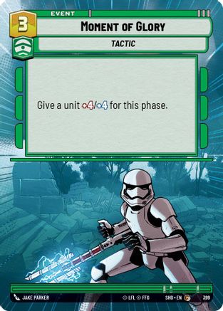 Moment of Glory (Hyperspace) (399) - Shadows of the Galaxy Foil