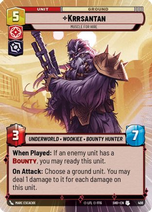 Krrsantan - Muscle for Hire (Hyperspace) (408) - Shadows of the Galaxy Foil
