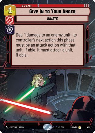 Give In to Your Anger (Hyperspace) (413) - Shadows of the Galaxy Foil