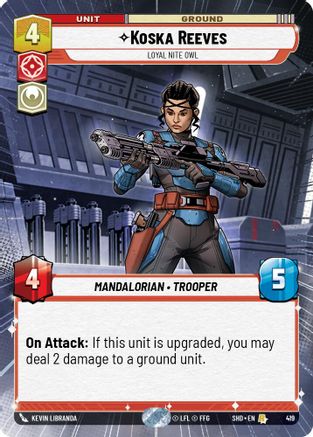 Koska Reeves - Loyal Nite Owl (Hyperspace) (419) - Shadows of the Galaxy Foil