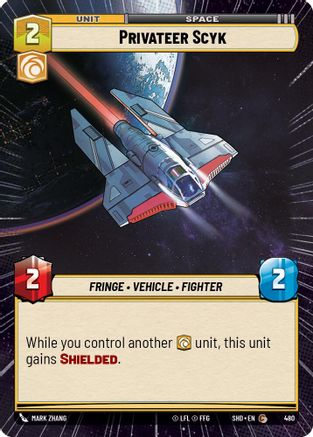 Privateer Scyk (Hyperspace) (480) - Shadows of the Galaxy Foil