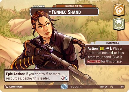 Fennec Shand - Honoring the Deal (Showcase) (278) - Shadows of the Galaxy Foil