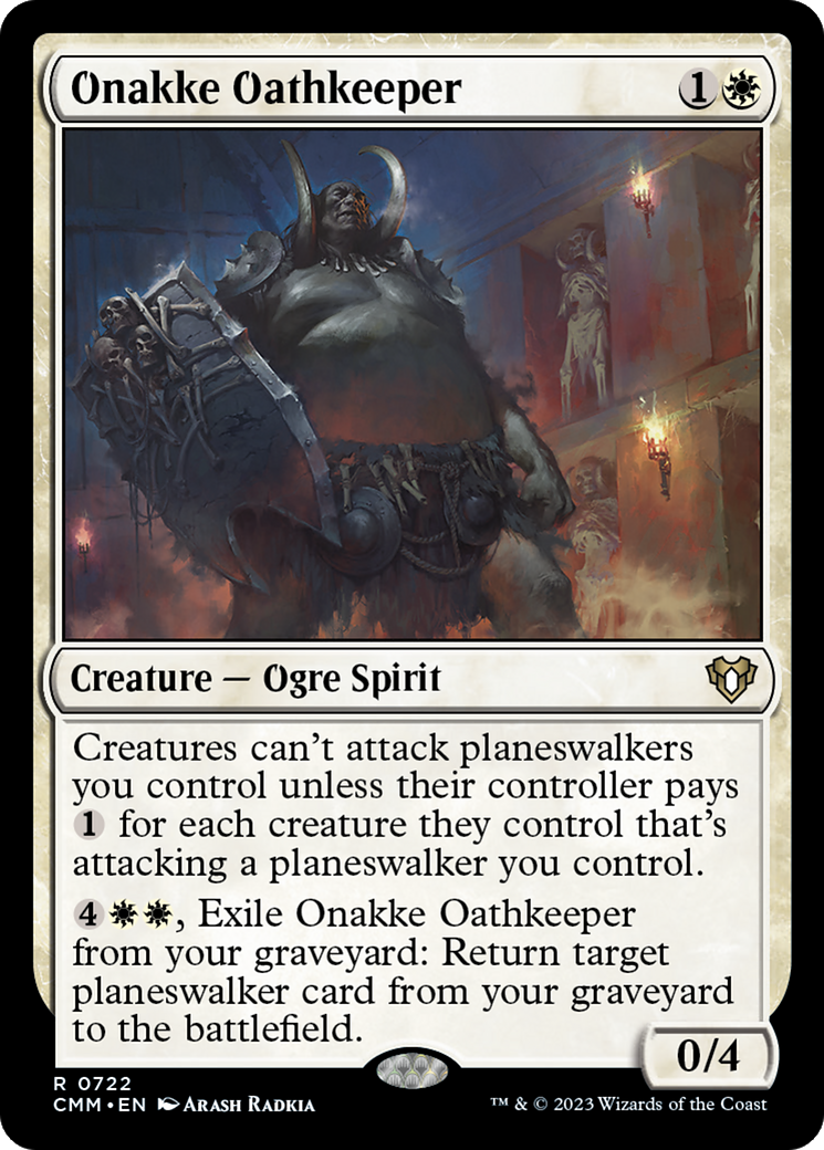 Onakke Oathkeeper [CMM - 722]