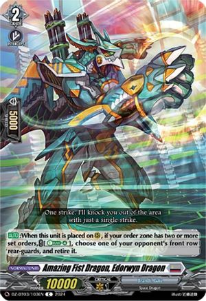 Amazing Fist Dragon, Edorwyn Dragon (DZ-BT03/103EN) - DZ-BT03: Dimensional Transcendence
