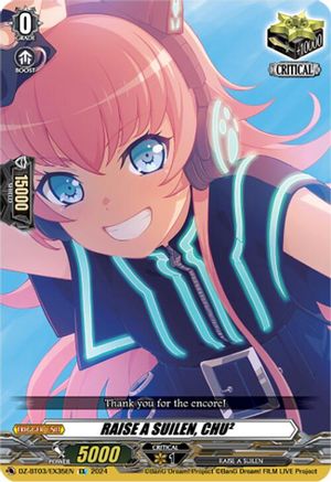 RAISE A SUILEN, CHU Squared (EX) (DZ-BT03/EX35EN) - DZ-BT03: Dimensional Transcendence