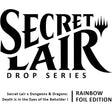 Secret Lair Drop: Secret Lair x Dungeons & Dragons: Death is in the Eyes of the Beholder I - Rainbow Foil Edition