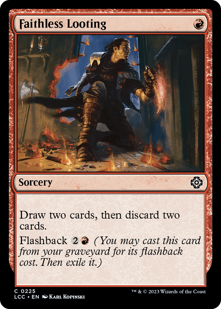 Faithless Looting [LCC - 225]